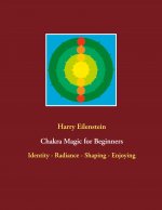 Chakra Magic for Beginners