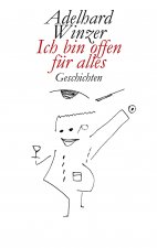 Ich bin offen fur alles