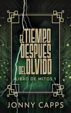 Tiempo Despues del Olvido