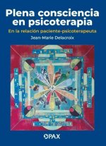 Plena consciencia en psicoterapia