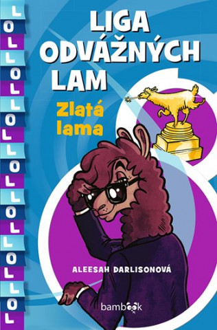 Liga odvďż˝nďż˝ch lam Zlatďż˝ lama
