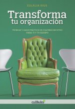 Transforma tu organizacion
