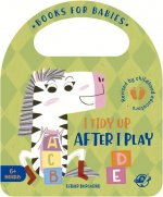 I Tidy Up After I Play