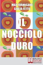 Nocciolo Duro