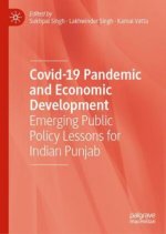 Covid-19 Pandemic and Economic Development