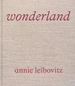 Annie Leibovitz : Wonderland