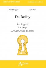 Du Bellay, Les Regrets, Les Antiquités de Rome, Le Songe