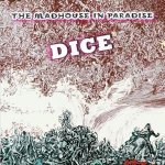 The Madhouse In Paradise