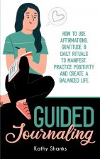 Guided Journaling