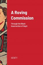 Roving Commission (Hardcover)