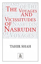 Voyages and Vicissitudes of Nasrudin