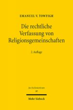 Die rechtliche Verfassung von Religionsgemeinschaften