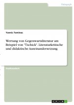 Wertung von Gegenwartsliteratur am Beispiel von 