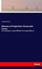 Glossary of Important Vernacular Terms