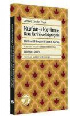 Kuran-i Kerimin Kisa Tarihi ve Lügatcesi