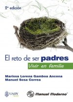 RETO DE SER PADRES, EL