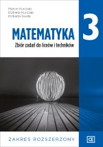 Nowe matematyka zbiór zadań dla klasy 3 liceum i technikum zakres rozszerzony MAZR3