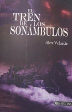 EL TREN DE LOS SONÁMBULOS