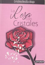 LA ROSA CON CRISTALES