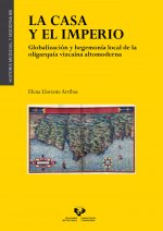 LA CASA Y EL IMPERIO GLOBALIZACION Y HEGE