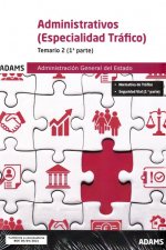 ADMINISTRATIVOS - TEMARIO 2 ( ESPECIALIDAD TRAFICO) - 1º Y 2ª PARTE