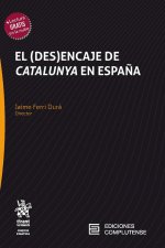 DES ENCAJE DE CATALUNYA EN ESPAÑA,EL