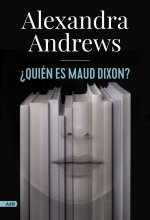 ¿QUIEN ES MAUD DIXON? (ADN)