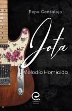 Jota: Melod¡a Homicida