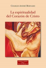 LA ESPIRITUALIDAD DEL CORAZON DE CRISTO