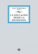 LA EDUCACION DESDE LA SOCIOLOGIA