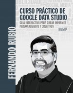 CURSO PRACTICO DE GOOGLE DATA STUDIO
