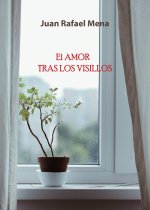 EL AMOR TRAS LOS VISILLOS