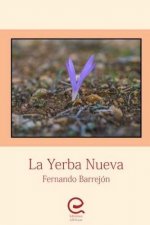 La Yerba Nueva