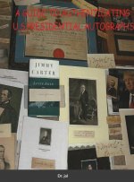 Guide to Authenticating U.S.Presidential Autographs