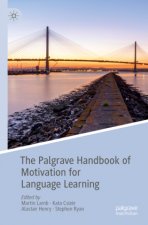 Palgrave Handbook of Motivation for Language Learning