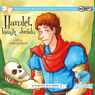 CD MP3 Hamlet, książę duński. Klasyka dla dzieci. William Szekspir. Tom 1