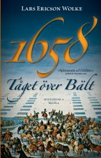 1658 : t?get över Bält