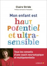Mon enfant est haut potentiel et ultra-sensible