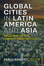 New Global Cities in Latin America and Asia