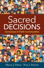 Sacred Decisions: Consensus in Faith Communities