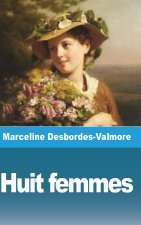 Huit femmes