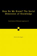 How Do We Know? The Social Dimension of Knowledge: Volume 89