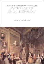 Cultural History of Theatre in the Age of Enlightenment