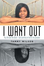 I Want Out
