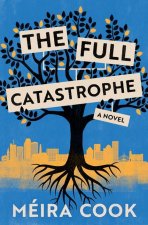 The Full Catastrophe