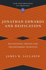 Jonathan Edwards and Deification