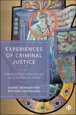 Experiences of Criminal Justice