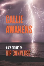 Callie Awakens