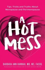 Hot Mess