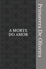 Morte Do Amor